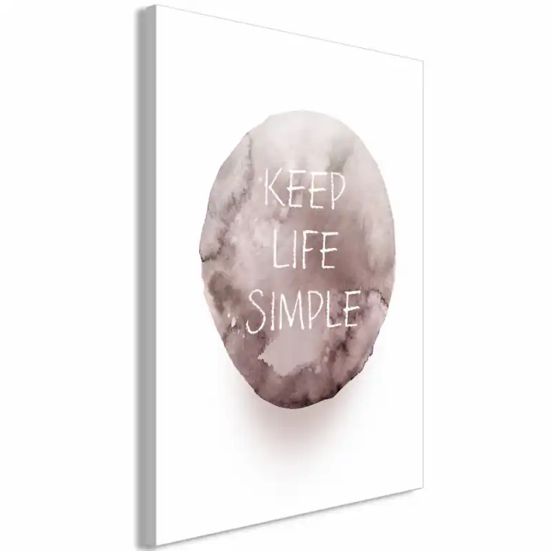 Tablou - Keep Life Simple (1 Part) Vertical Disponibil imediat