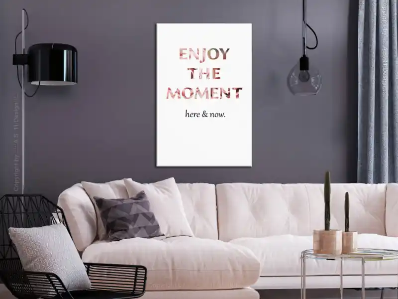 Comandă acum Tablou - Enjoy the Moment (1 Part) Vertical